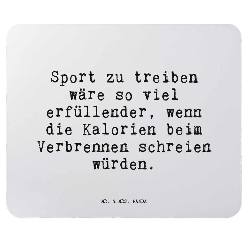 Mauspad Sprüche und Zitate Sport zu treiben wäre so viel erfüllender, wenn die Kalorien beim Verbrennen schreien würden. Mousepad, Computer zubehör, Büroausstattung, PC Zubehör, Arbeitszimmer, Mauspad, Einzigartiges Mauspad, Designer Mauspad, Mausunterlage, Mauspad Büro, Spruch, Sprüche, lustige Sprüche, Weisheiten, Zitate, Spruch Geschenke, Spruch Sprüche Weisheiten Zitate Lustig Weisheit Worte