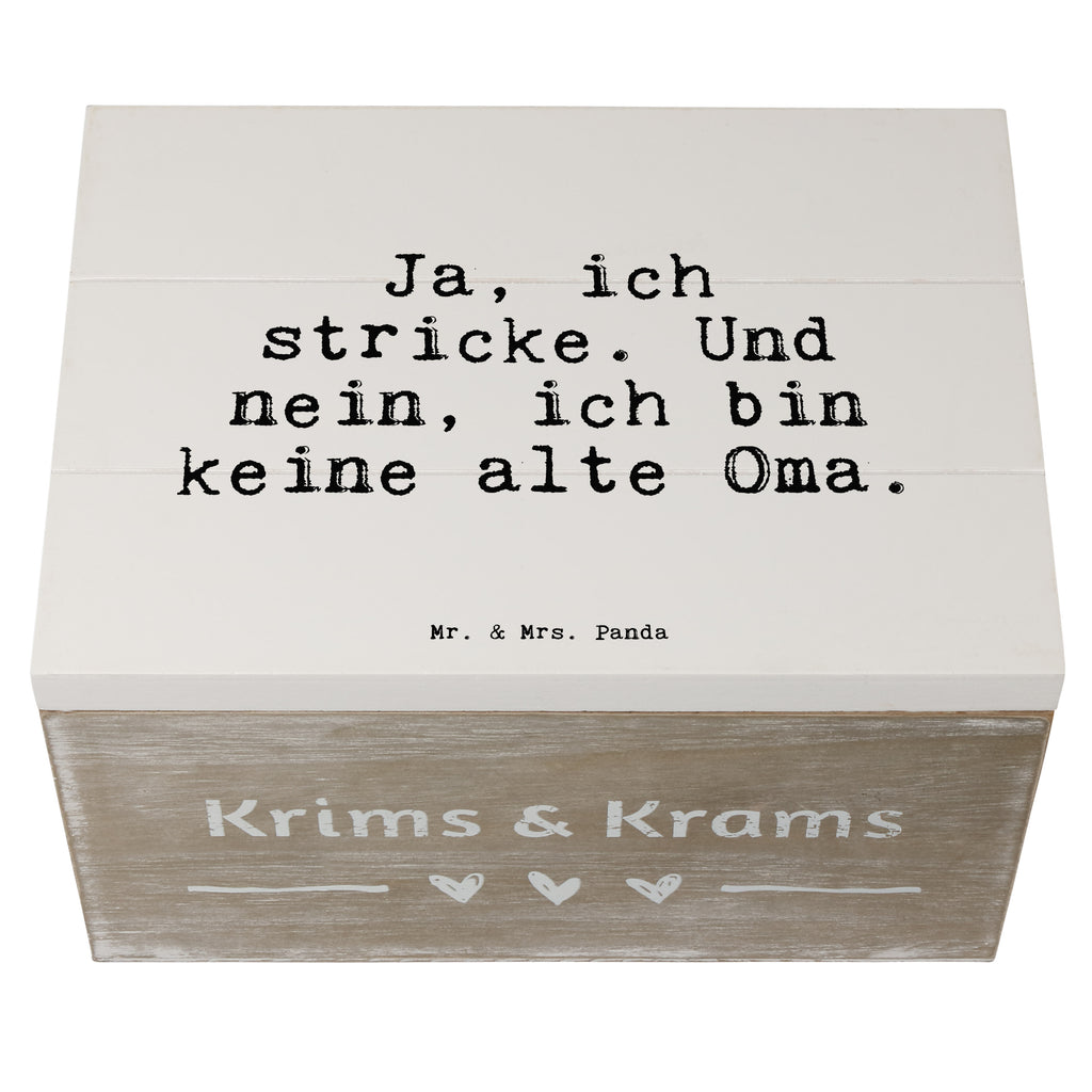 Holzkiste Sprüche und Zitate Ja, ich stricke. Und nein, ich bin keine alte Oma. Holzkiste, Kiste, Schatzkiste, Truhe, Schatulle, XXL, Erinnerungsbox, Erinnerungskiste, Dekokiste, Aufbewahrungsbox, Geschenkbox, Geschenkdose, Spruch, Sprüche, lustige Sprüche, Weisheiten, Zitate, Spruch Geschenke, Spruch Sprüche Weisheiten Zitate Lustig Weisheit Worte