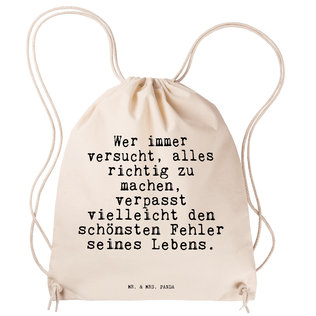 Sportbeutel Wer immer versucht, alles... Sportbeutel, Turnbeutel, Beutel, Sporttasche, Tasche, Stoffbeutel, Sportbeutel Kinder, Gymsack, Beutel Rucksack, Kleine Sporttasche, Sportzubehör, Turnbeutel Baumwolle, Spruch, Sprüche, lustige Sprüche, Weisheiten, Zitate, Spruch Geschenke, Spruch Sprüche Weisheiten Zitate Lustig Weisheit Worte