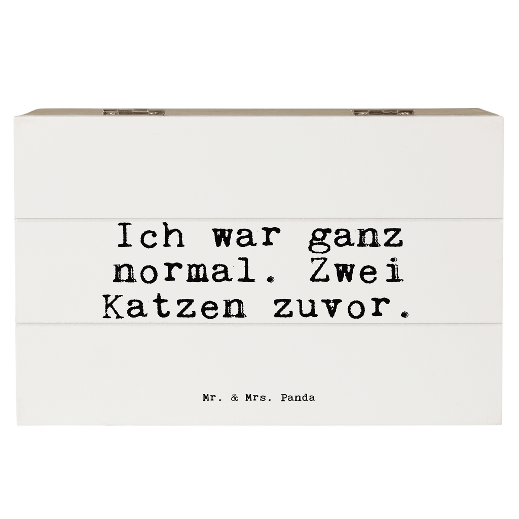 Holzkiste Sprüche und Zitate Ich war ganz normal. Zwei Katzen zuvor. Holzkiste, Kiste, Schatzkiste, Truhe, Schatulle, XXL, Erinnerungsbox, Erinnerungskiste, Dekokiste, Aufbewahrungsbox, Geschenkbox, Geschenkdose, Spruch, Sprüche, lustige Sprüche, Weisheiten, Zitate, Spruch Geschenke, Spruch Sprüche Weisheiten Zitate Lustig Weisheit Worte