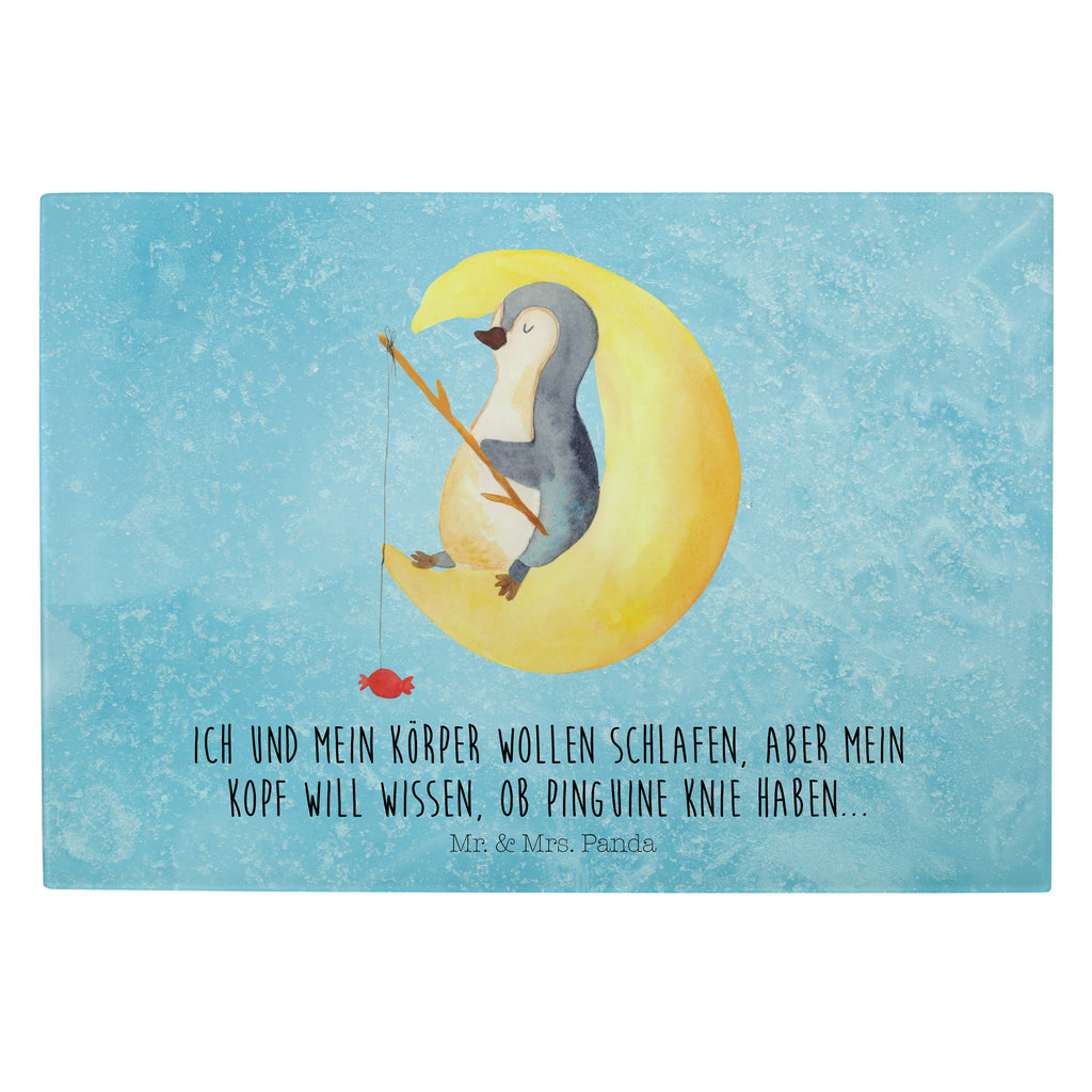 Glasschneidebrett Pinguin Mond Glasschneidebrett, Schneidebrett, Pinguin, Pinguine, Spruch, schlafen, Nachtruhe, Einschlafen, Schlafzimmer, Schlafstörungen, Gästezimmer