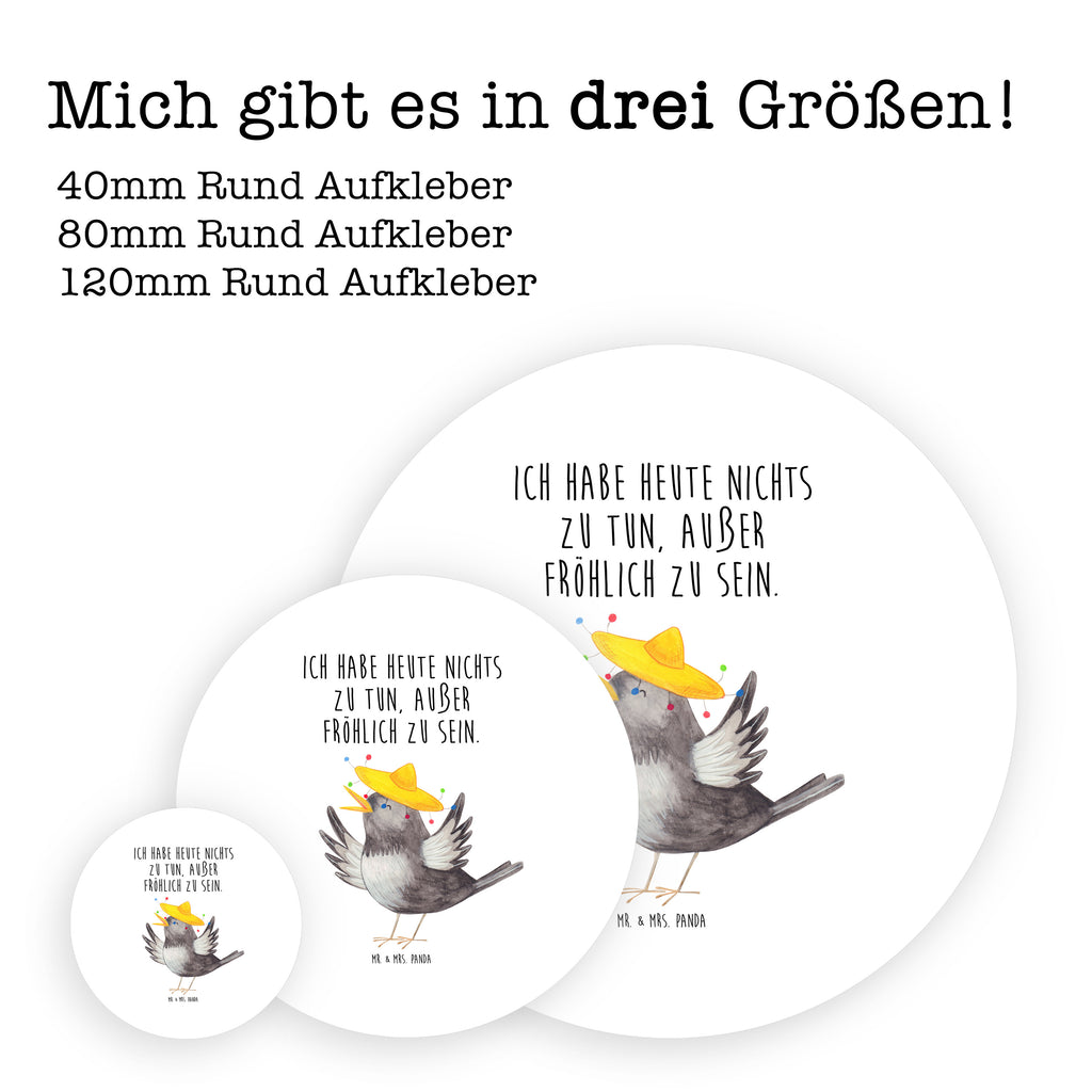 Rund Aufkleber Rabe mit Sombrero Sticker, Aufkleber, Etikett, Kinder, rund, Tiermotive, Gute Laune, lustige Sprüche, Tiere, Rabe, Vogel, Vögel, Spruch positiv, fröhlich sein, glücklich sein, Glück Spruch, froh, Elster, Motivation