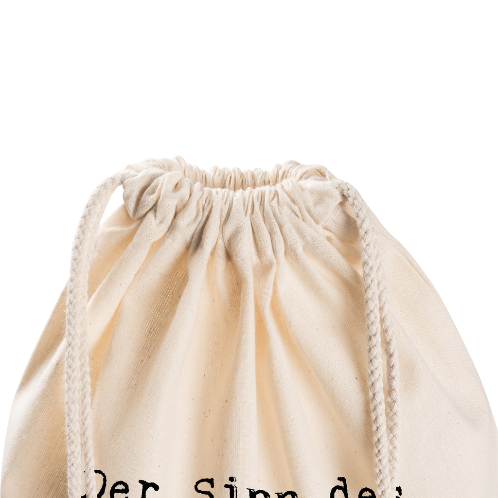 Sportbeutel Der Sinn des Lebens... Sportbeutel, Turnbeutel, Beutel, Sporttasche, Tasche, Stoffbeutel, Sportbeutel Kinder, Gymsack, Beutel Rucksack, Kleine Sporttasche, Sportzubehör, Turnbeutel Baumwolle, Spruch, Sprüche, lustige Sprüche, Weisheiten, Zitate, Spruch Geschenke, Spruch Sprüche Weisheiten Zitate Lustig Weisheit Worte