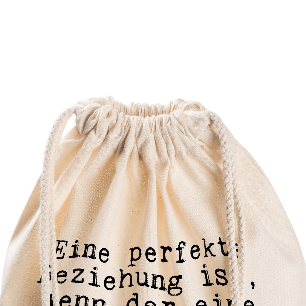 Sportbeutel Eine perfekte Beziehung ist,... Sportbeutel, Turnbeutel, Beutel, Sporttasche, Tasche, Stoffbeutel, Sportbeutel Kinder, Gymsack, Beutel Rucksack, Kleine Sporttasche, Sportzubehör, Turnbeutel Baumwolle, Spruch, Sprüche, lustige Sprüche, Weisheiten, Zitate, Spruch Geschenke, Spruch Sprüche Weisheiten Zitate Lustig Weisheit Worte