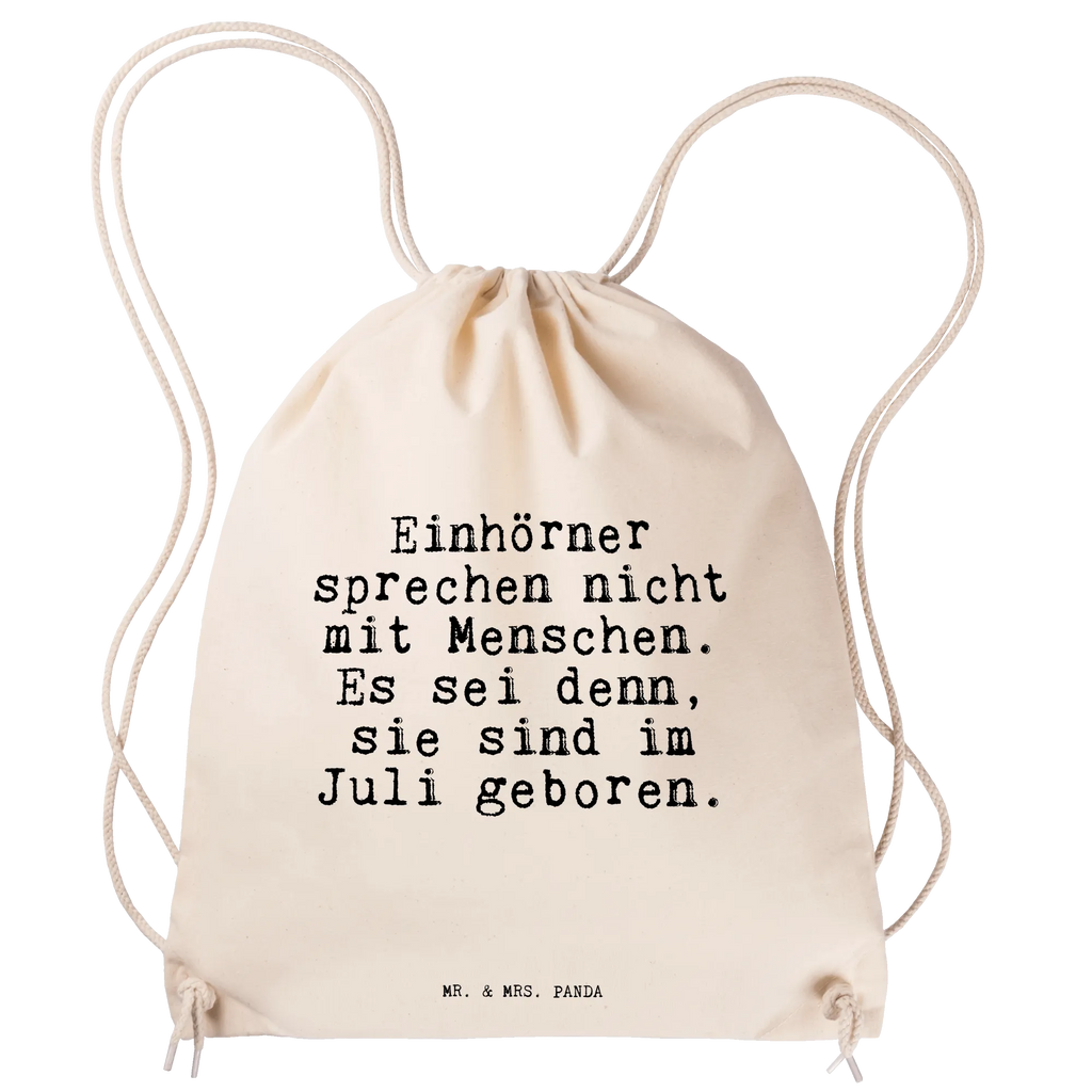 Sportbeutel "Einhörner sprechen nicht mit Menschen. Es sei denn, sie sind im Juli geboren." Spruch Sprüche Weisheiten Zitate Lustig Weisheit Worte Turnbeutel, Beutel, Sporttasche, Tasche, Stoffbeutel Einhorn, Einhörner, Unicorn, Geburtstag Geschenk, Geburtstag Juli, Geschenk Freundin, lustiger Spruch Spruch, Sprüche, lustig, Weisheiten, Zitate