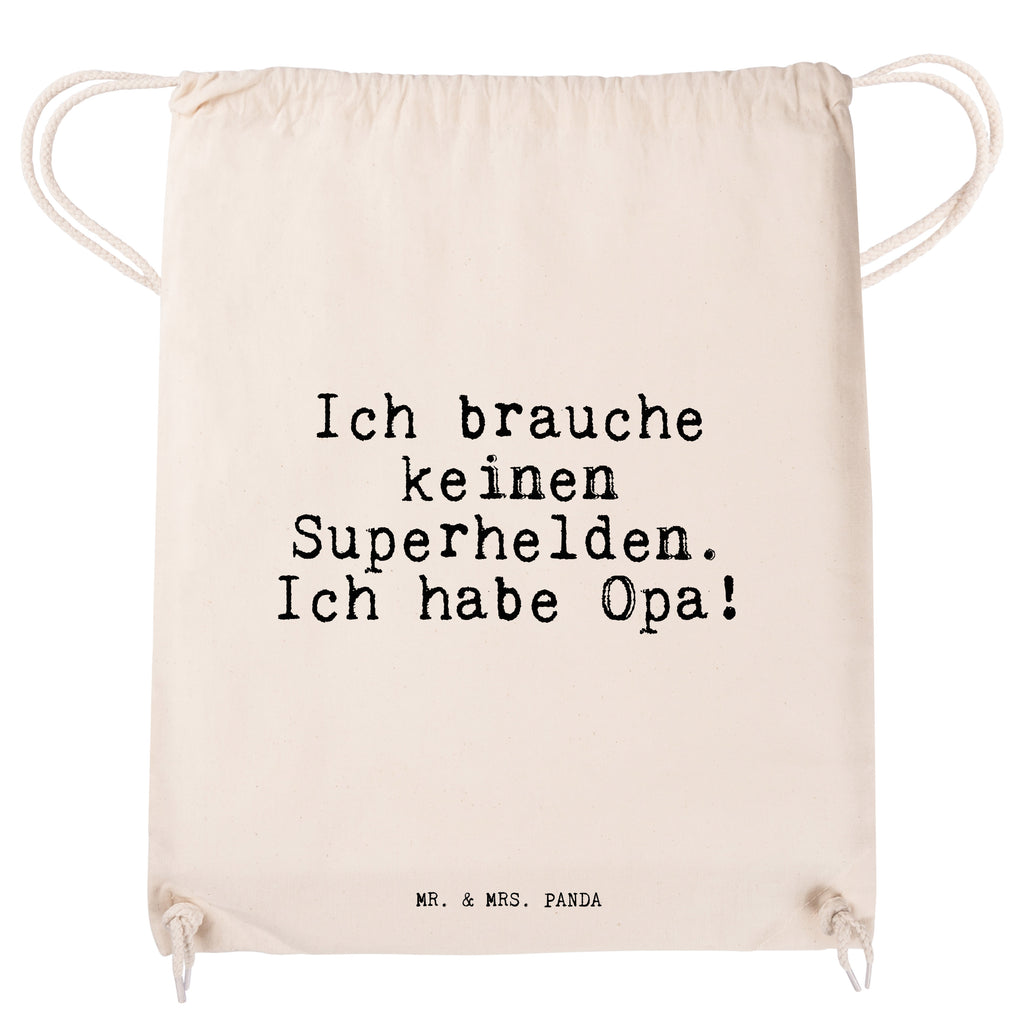 Sportbeutel Ich brauche keinen Superhelden.... Sportbeutel, Turnbeutel, Beutel, Sporttasche, Tasche, Stoffbeutel, Sportbeutel Kinder, Gymsack, Beutel Rucksack, Kleine Sporttasche, Sportzubehör, Turnbeutel Baumwolle, Spruch, Sprüche, lustige Sprüche, Weisheiten, Zitate, Spruch Geschenke, Spruch Sprüche Weisheiten Zitate Lustig Weisheit Worte