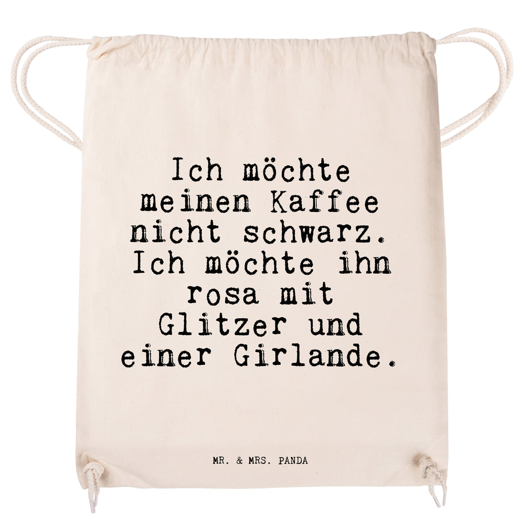 Sportbeutel Ich möchte meinen Kaffee... Sportbeutel, Turnbeutel, Beutel, Sporttasche, Tasche, Stoffbeutel, Sportbeutel Kinder, Gymsack, Beutel Rucksack, Kleine Sporttasche, Sportzubehör, Turnbeutel Baumwolle, Spruch, Sprüche, lustige Sprüche, Weisheiten, Zitate, Spruch Geschenke, Spruch Sprüche Weisheiten Zitate Lustig Weisheit Worte