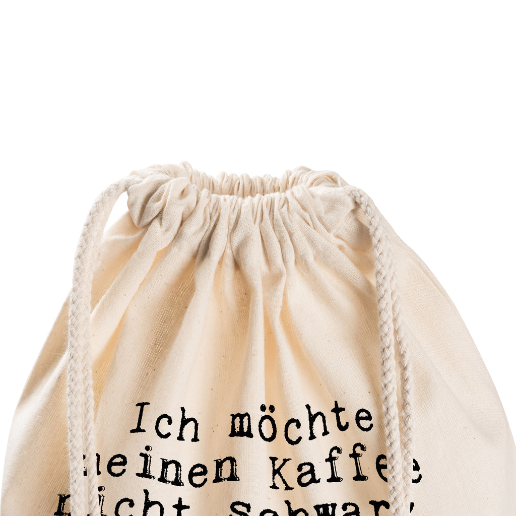 Sportbeutel Ich möchte meinen Kaffee... Sportbeutel, Turnbeutel, Beutel, Sporttasche, Tasche, Stoffbeutel, Sportbeutel Kinder, Gymsack, Beutel Rucksack, Kleine Sporttasche, Sportzubehör, Turnbeutel Baumwolle, Spruch, Sprüche, lustige Sprüche, Weisheiten, Zitate, Spruch Geschenke, Spruch Sprüche Weisheiten Zitate Lustig Weisheit Worte