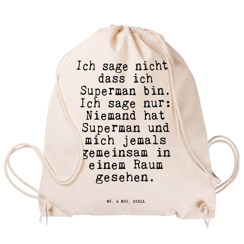 Sportbeutel Ich sage nicht, dass... Sportbeutel, Turnbeutel, Beutel, Sporttasche, Tasche, Stoffbeutel, Sportbeutel Kinder, Gymsack, Beutel Rucksack, Kleine Sporttasche, Sportzubehör, Turnbeutel Baumwolle, Spruch, Sprüche, lustige Sprüche, Weisheiten, Zitate, Spruch Geschenke, Spruch Sprüche Weisheiten Zitate Lustig Weisheit Worte