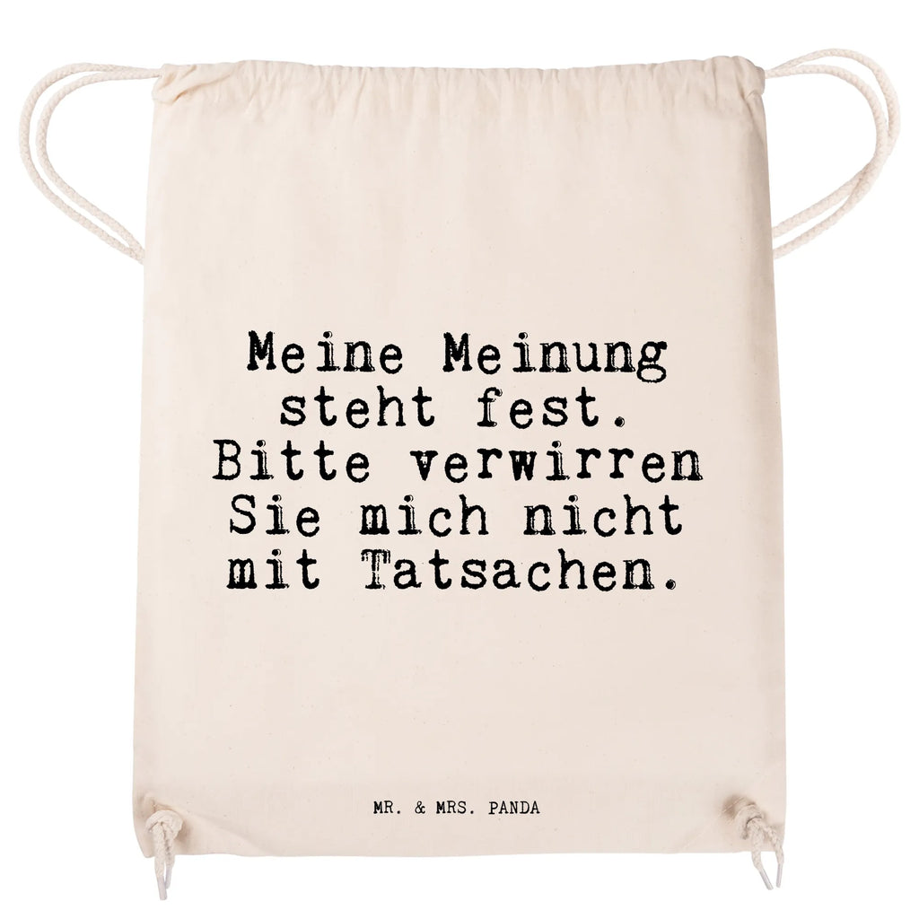 Sportbeutel Meine Meinung steht fest.... Sportbeutel, Turnbeutel, Beutel, Sporttasche, Tasche, Stoffbeutel, Sportbeutel Kinder, Gymsack, Beutel Rucksack, Kleine Sporttasche, Sportzubehör, Turnbeutel Baumwolle, Spruch, Sprüche, lustige Sprüche, Weisheiten, Zitate, Spruch Geschenke, Spruch Sprüche Weisheiten Zitate Lustig Weisheit Worte