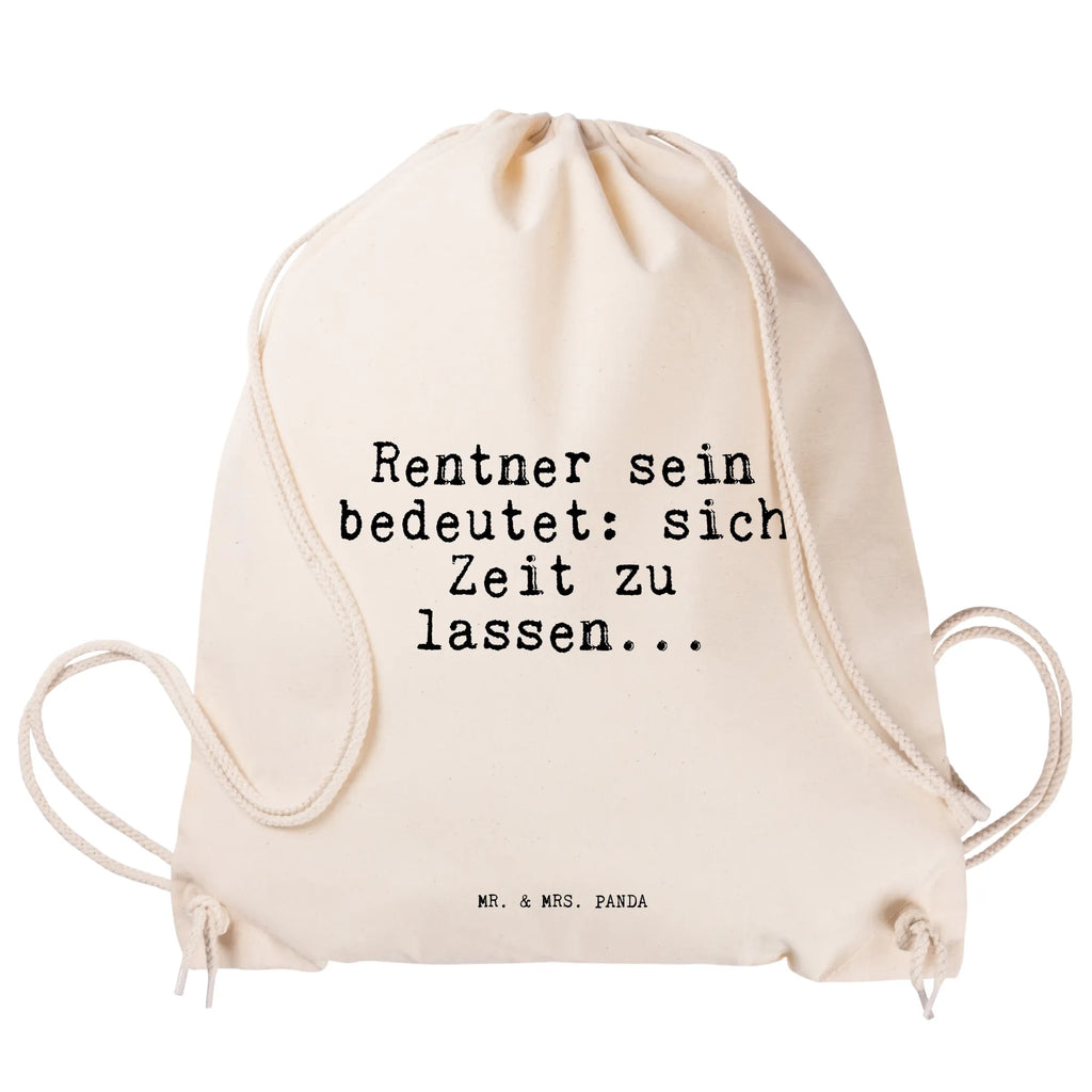 Sportbeutel Rentner sein bedeutet: sich... Sportbeutel, Turnbeutel, Beutel, Sporttasche, Tasche, Stoffbeutel, Sportbeutel Kinder, Gymsack, Beutel Rucksack, Kleine Sporttasche, Sportzubehör, Turnbeutel Baumwolle, Spruch, Sprüche, lustige Sprüche, Weisheiten, Zitate, Spruch Geschenke, Spruch Sprüche Weisheiten Zitate Lustig Weisheit Worte