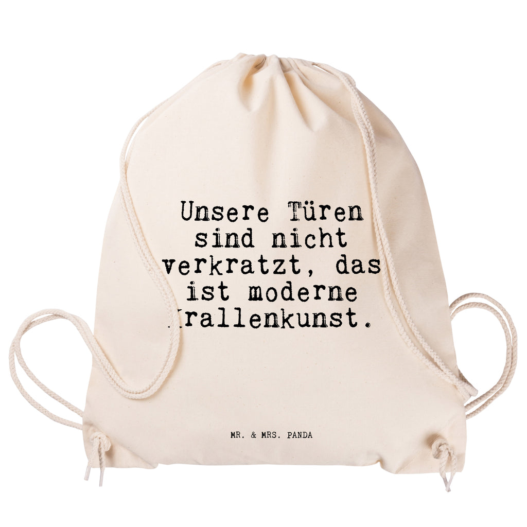 Sportbeutel Sprüche und Zitate Unsere Türen sind nicht verkratzt, das ist moderne Krallenkunst. Sportbeutel, Turnbeutel, Beutel, Sporttasche, Tasche, Stoffbeutel, Sportbeutel Kinder, Gymsack, Beutel Rucksack, Kleine Sporttasche, Sportzubehör, Turnbeutel Baumwolle, Spruch, Sprüche, lustige Sprüche, Weisheiten, Zitate, Spruch Geschenke, Spruch Sprüche Weisheiten Zitate Lustig Weisheit Worte