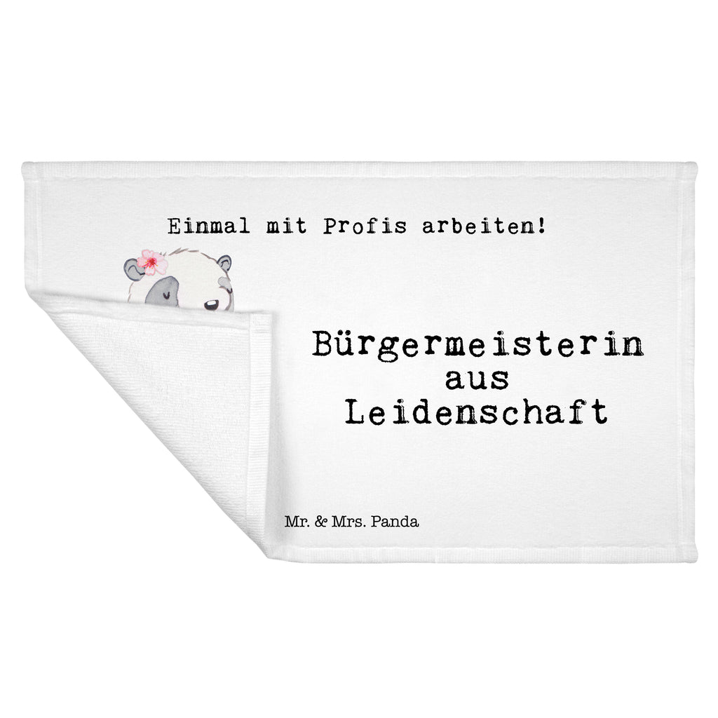 Handtuch Bürgermeisterin aus Leidenschaft Gästetuch, Reisehandtuch, Sport Handtuch, Frottier, Kinder Handtuch, Beruf, Ausbildung, Jubiläum, Abschied, Rente, Kollege, Kollegin, Geschenk, Schenken, Arbeitskollege, Mitarbeiter, Firma, Danke, Dankeschön, Bürgermeisterin Geschenk zum Amtsantritt, Amtseinführung, Bürgermeisterwahl, Stadt, Gemeinde, Wahlen, Oberbürgermeisterin, Rathaus