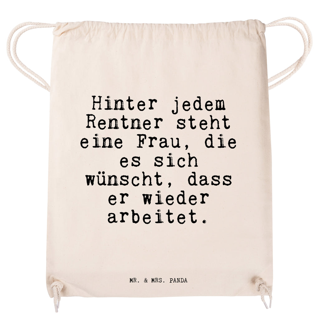 Sportbeutel Sprüche und Zitate Hinter jedem Rentner steht eine Frau, die es sich wünscht, dass er wieder arbeitet. Sportbeutel, Turnbeutel, Beutel, Sporttasche, Tasche, Stoffbeutel, Sportbeutel Kinder, Gymsack, Beutel Rucksack, Kleine Sporttasche, Sportzubehör, Turnbeutel Baumwolle, Spruch, Sprüche, lustige Sprüche, Weisheiten, Zitate, Spruch Geschenke, Spruch Sprüche Weisheiten Zitate Lustig Weisheit Worte