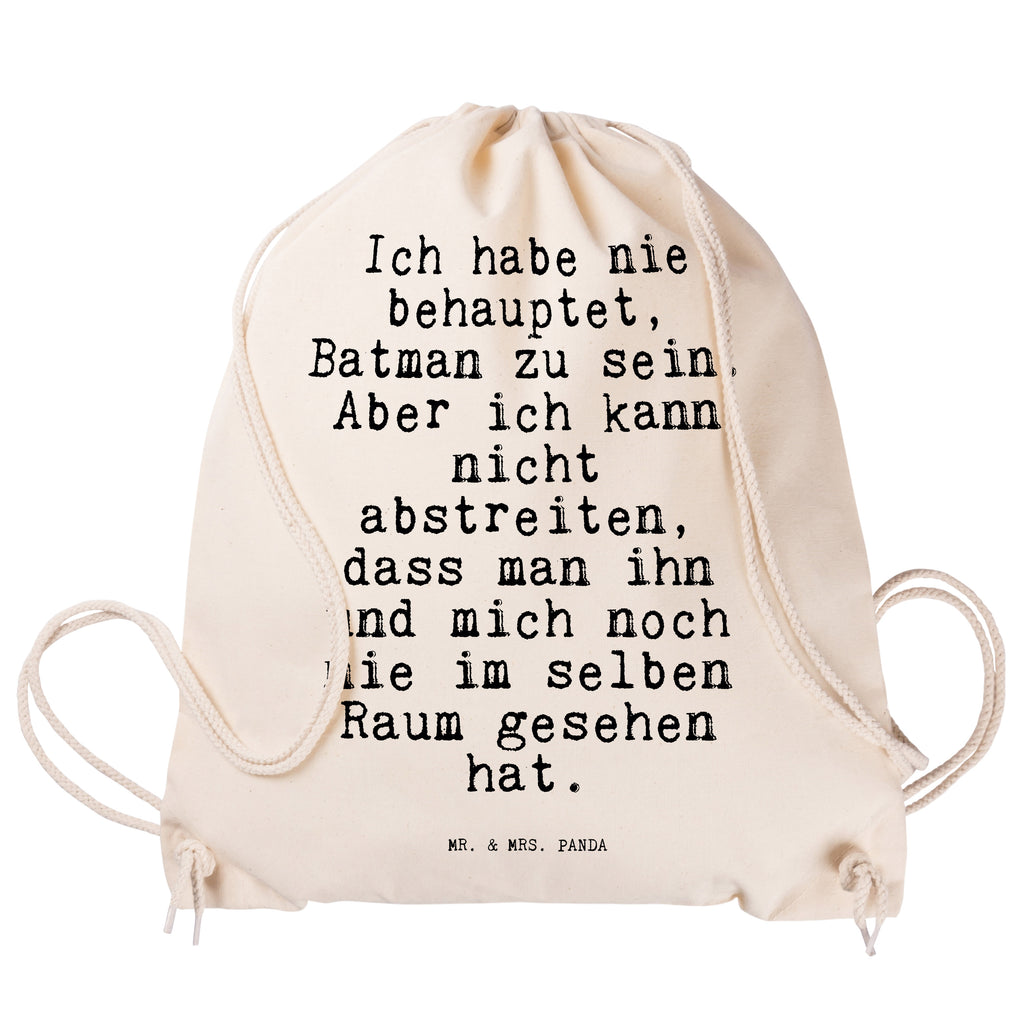 Sportbeutel Ich habe nie behauptet,... Sportbeutel, Turnbeutel, Beutel, Sporttasche, Tasche, Stoffbeutel, Sportbeutel Kinder, Gymsack, Beutel Rucksack, Kleine Sporttasche, Sportzubehör, Turnbeutel Baumwolle, Spruch, Sprüche, lustige Sprüche, Weisheiten, Zitate, Spruch Geschenke, Spruch Sprüche Weisheiten Zitate Lustig Weisheit Worte