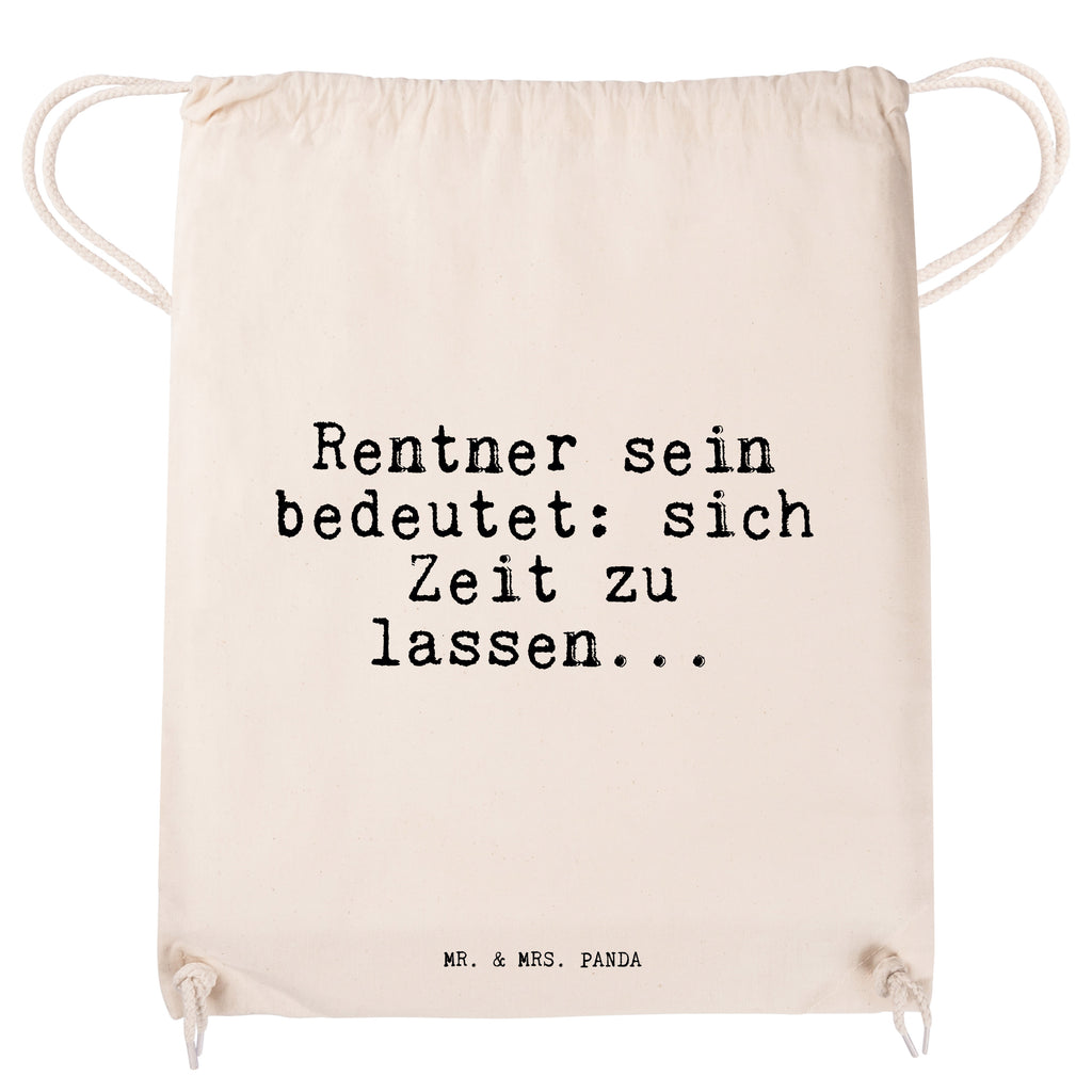 Sportbeutel Rentner sein bedeutet: sich... Sportbeutel, Turnbeutel, Beutel, Sporttasche, Tasche, Stoffbeutel, Sportbeutel Kinder, Gymsack, Beutel Rucksack, Kleine Sporttasche, Sportzubehör, Turnbeutel Baumwolle, Spruch, Sprüche, lustige Sprüche, Weisheiten, Zitate, Spruch Geschenke, Spruch Sprüche Weisheiten Zitate Lustig Weisheit Worte