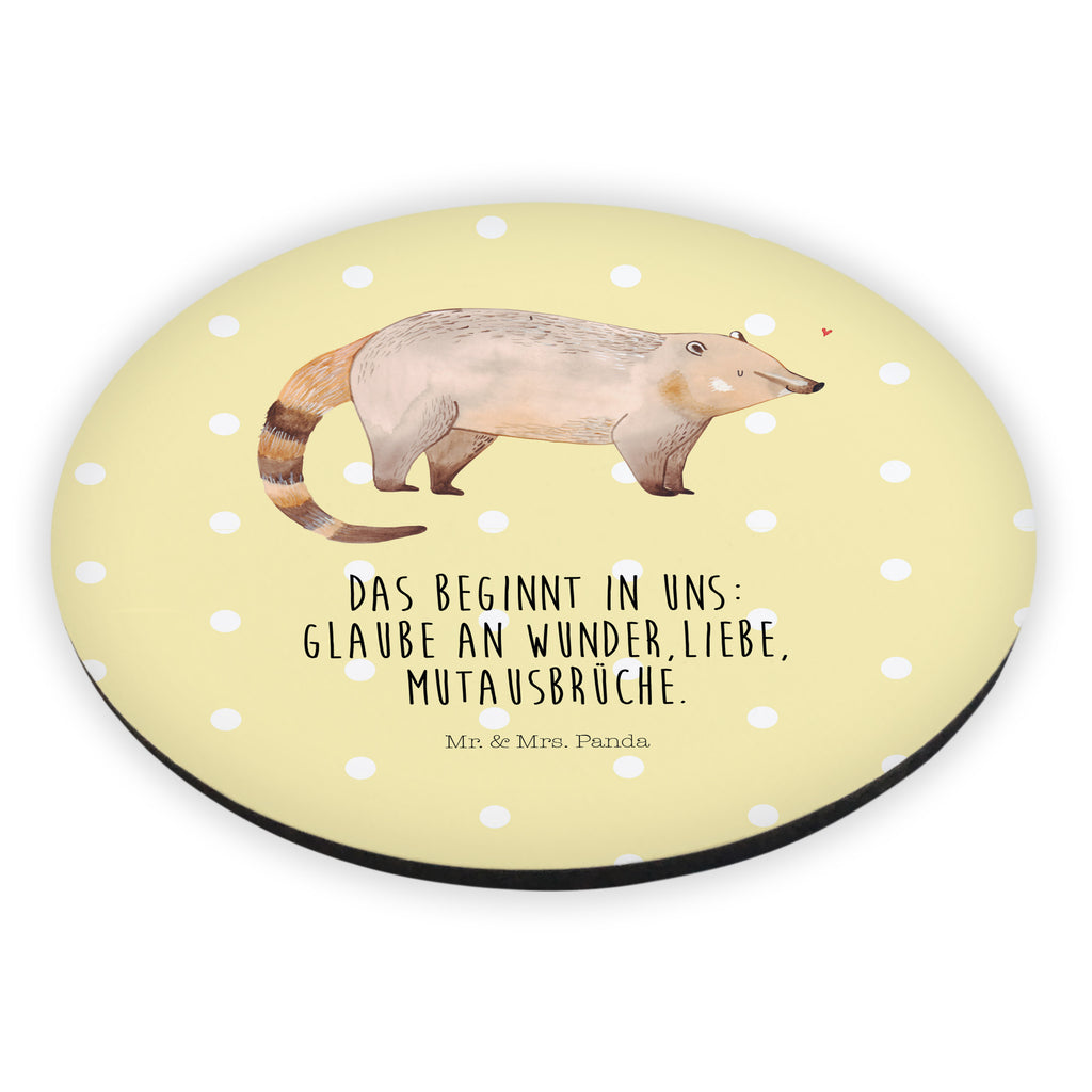 Rund Magnet Nasenbaer Kühlschrankmagnet, Pinnwandmagnet, Souvenir Magnet, Motivmagnete, Dekomagnet, Whiteboard Magnet, Notiz Magnet, Kühlschrank Dekoration, Tiermotive, Gute Laune, lustige Sprüche, Tiere, Nasenbär, Nasenbären, Rüsselbär, Bär