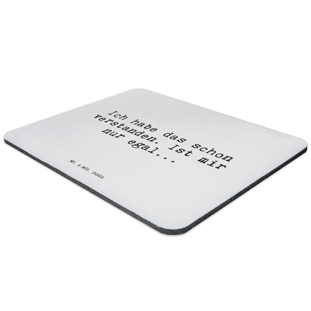 Mauspad Sprüche und Zitate Ich habe das schon verstanden. Ist mir nur egal... Mousepad, Computer zubehör, Büroausstattung, PC Zubehör, Arbeitszimmer, Mauspad, Einzigartiges Mauspad, Designer Mauspad, Mausunterlage, Mauspad Büro, Spruch, Sprüche, lustige Sprüche, Weisheiten, Zitate, Spruch Geschenke, Spruch Sprüche Weisheiten Zitate Lustig Weisheit Worte