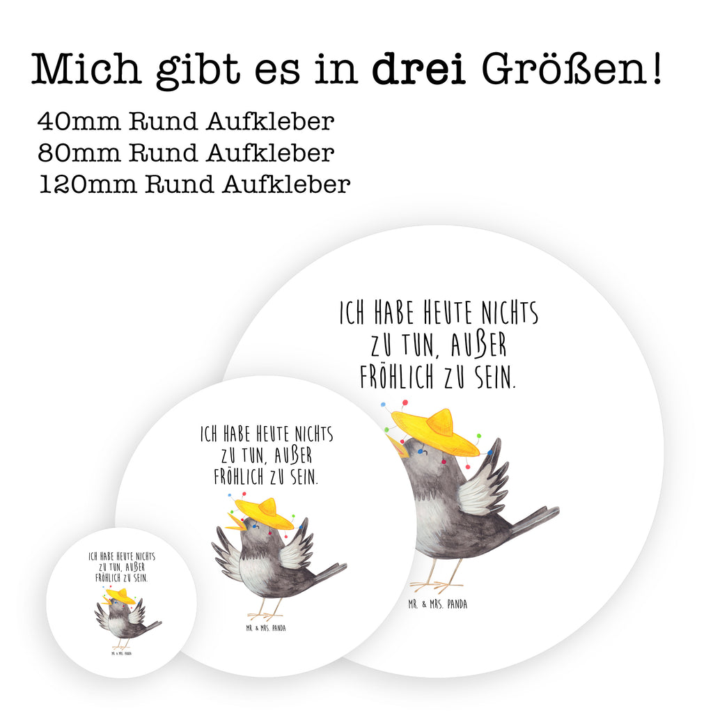 Rund Aufkleber Rabe mit Sombrero Sticker, Aufkleber, Etikett, Kinder, rund, Tiermotive, Gute Laune, lustige Sprüche, Tiere, Rabe, Vogel, Vögel, Spruch positiv, fröhlich sein, glücklich sein, Glück Spruch, froh, Elster, Motivation