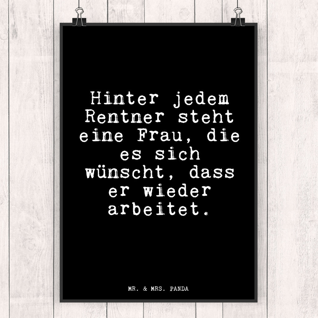 Poster Hinter jedem Rentner steht... Poster, Wandposter, Bild, Wanddeko, Küchenposter, Kinderposter, Wanddeko Bild, Raumdekoration, Wanddekoration, Handgemaltes Poster, Mr. & Mrs. Panda Poster, Designposter, Kunstdruck, Posterdruck, Spruch, Sprüche, lustige Sprüche, Weisheiten, Zitate, Spruch Geschenke, Glizer Spruch Sprüche Weisheiten Zitate Lustig Weisheit Worte