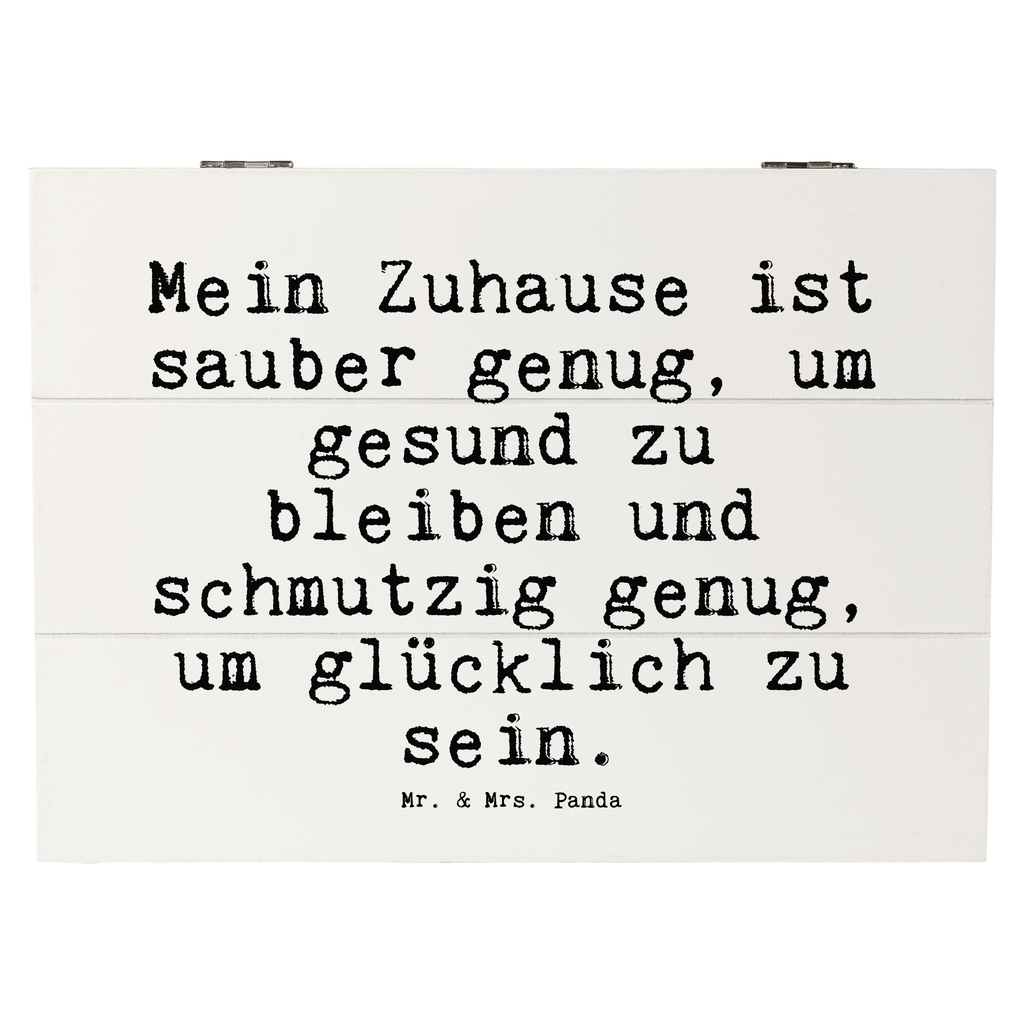 Holzkiste Sprüche und Zitate Mein Zuhause ist sauber genug, um gesund zu bleiben und schmutzig genug, um glücklich zu sein. Holzkiste, Kiste, Schatzkiste, Truhe, Schatulle, XXL, Erinnerungsbox, Erinnerungskiste, Dekokiste, Aufbewahrungsbox, Geschenkbox, Geschenkdose, Spruch, Sprüche, lustige Sprüche, Weisheiten, Zitate, Spruch Geschenke, Spruch Sprüche Weisheiten Zitate Lustig Weisheit Worte