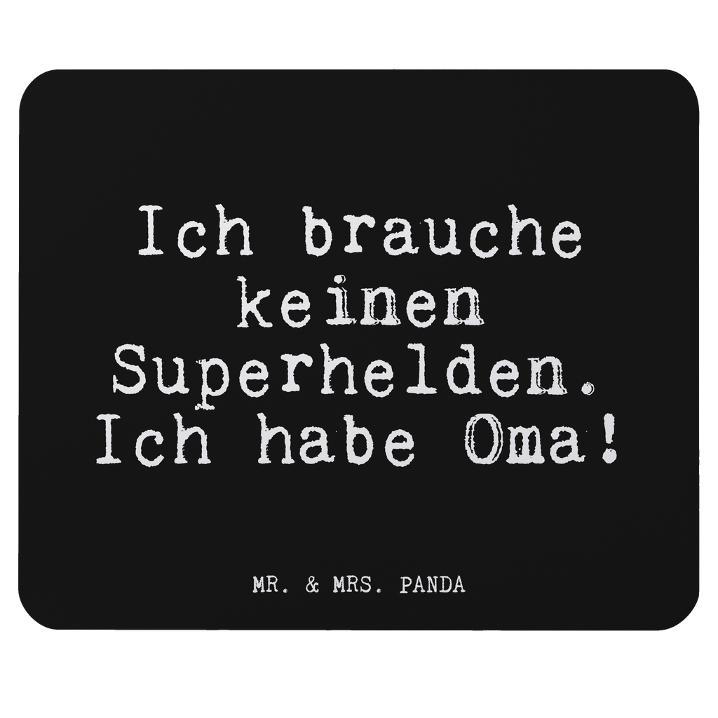 Mauspad Fun Talk Ich brauche keinen Superhelden. Ich habe Oma! Mousepad, Computer zubehör, Büroausstattung, PC Zubehör, Arbeitszimmer, Mauspad, Einzigartiges Mauspad, Designer Mauspad, Spruch, Sprüche, lustige Sprüche, Weisheiten, Zitate, Spruch Geschenke, Glizer Spruch Sprüche Weisheiten Zitate Lustig Weisheit Worte