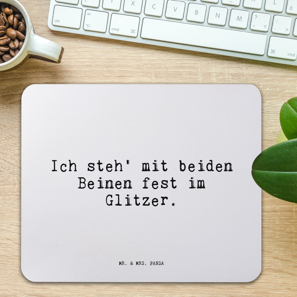 Mauspad Sprüche und Zitate Ich steh' mit beiden Beinen fest im Glitzer. Mousepad, Computer zubehör, Büroausstattung, PC Zubehör, Arbeitszimmer, Mauspad, Einzigartiges Mauspad, Designer Mauspad, Mausunterlage, Mauspad Büro, Spruch, Sprüche, lustige Sprüche, Weisheiten, Zitate, Spruch Geschenke, Spruch Sprüche Weisheiten Zitate Lustig Weisheit Worte