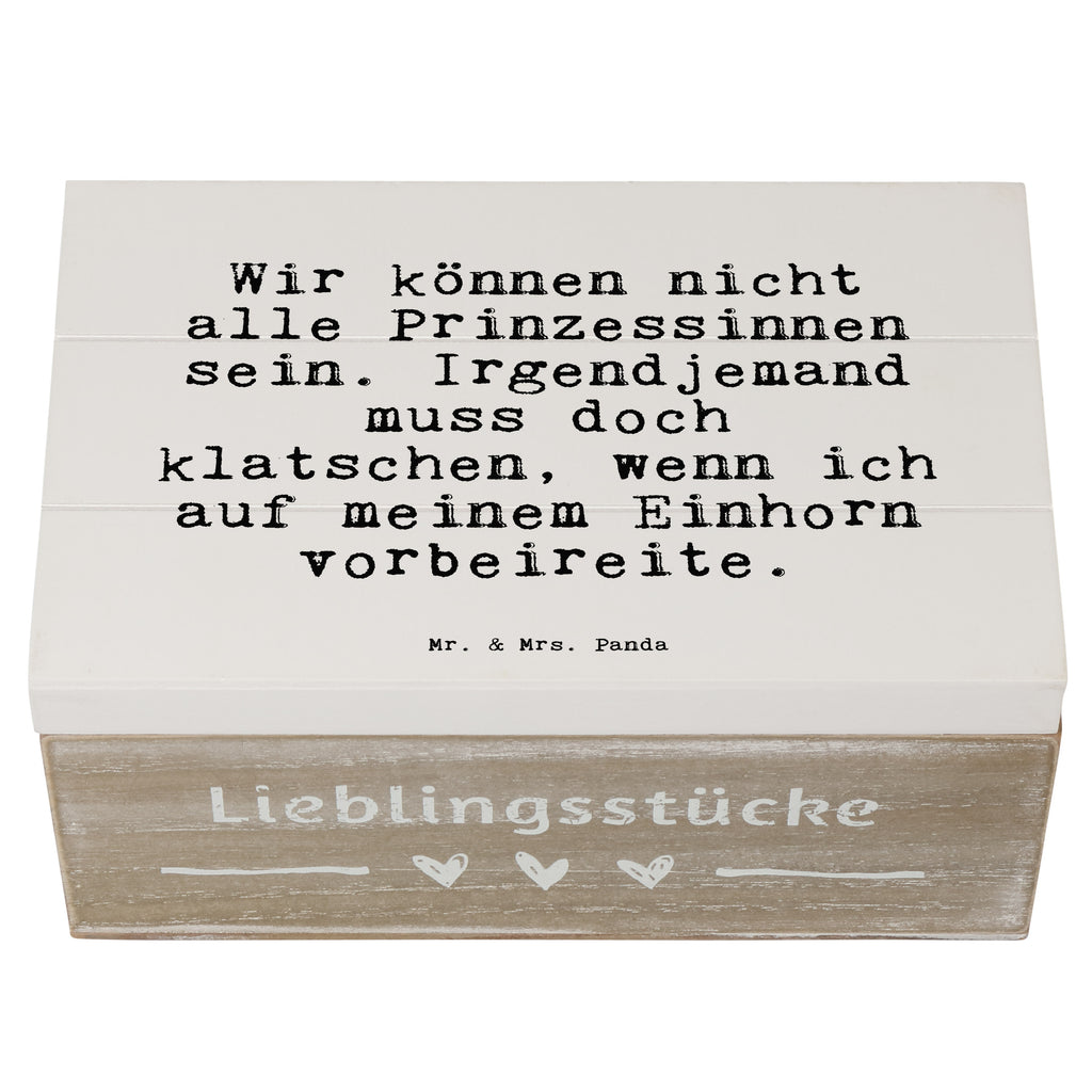 Holzkiste Sprüche und Zitate Wir können nicht alle Prinzessinnen sein. Irgendjemand muss doch klatschen, wenn ich auf meinem Einhorn vorbeireite. Holzkiste, Kiste, Schatzkiste, Truhe, Schatulle, XXL, Erinnerungsbox, Erinnerungskiste, Dekokiste, Aufbewahrungsbox, Geschenkbox, Geschenkdose, Spruch, Sprüche, lustige Sprüche, Weisheiten, Zitate, Spruch Geschenke, Spruch Sprüche Weisheiten Zitate Lustig Weisheit Worte