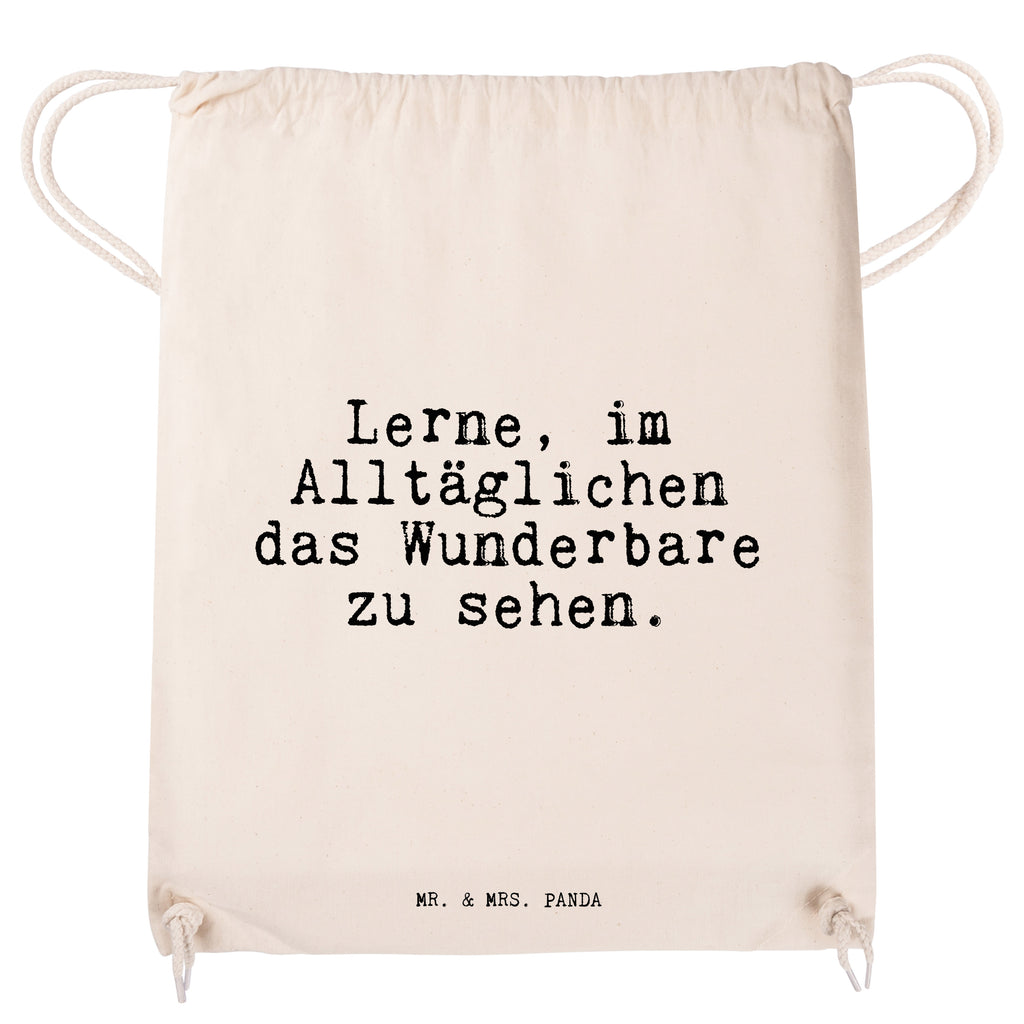 Sportbeutel Lerne, im Alltäglichen das... Sportbeutel, Turnbeutel, Beutel, Sporttasche, Tasche, Stoffbeutel, Sportbeutel Kinder, Gymsack, Beutel Rucksack, Kleine Sporttasche, Sportzubehör, Turnbeutel Baumwolle, Spruch, Sprüche, lustige Sprüche, Weisheiten, Zitate, Spruch Geschenke, Spruch Sprüche Weisheiten Zitate Lustig Weisheit Worte