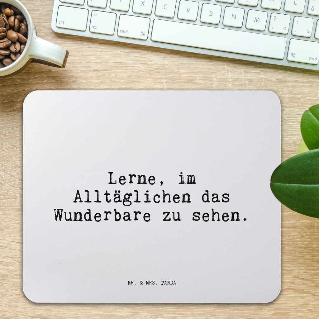 Mauspad Sprüche und Zitate Lerne, im Alltäglichen das Wunderbare zu sehen. Mousepad, Computer zubehör, Büroausstattung, PC Zubehör, Arbeitszimmer, Mauspad, Einzigartiges Mauspad, Designer Mauspad, Mausunterlage, Mauspad Büro, Spruch, Sprüche, lustige Sprüche, Weisheiten, Zitate, Spruch Geschenke, Spruch Sprüche Weisheiten Zitate Lustig Weisheit Worte