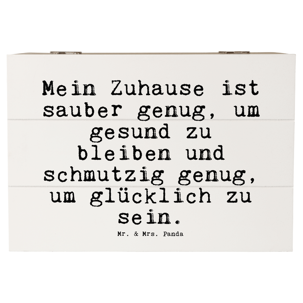 Holzkiste Sprüche und Zitate Mein Zuhause ist sauber genug, um gesund zu bleiben und schmutzig genug, um glücklich zu sein. Holzkiste, Kiste, Schatzkiste, Truhe, Schatulle, XXL, Erinnerungsbox, Erinnerungskiste, Dekokiste, Aufbewahrungsbox, Geschenkbox, Geschenkdose, Spruch, Sprüche, lustige Sprüche, Weisheiten, Zitate, Spruch Geschenke, Spruch Sprüche Weisheiten Zitate Lustig Weisheit Worte