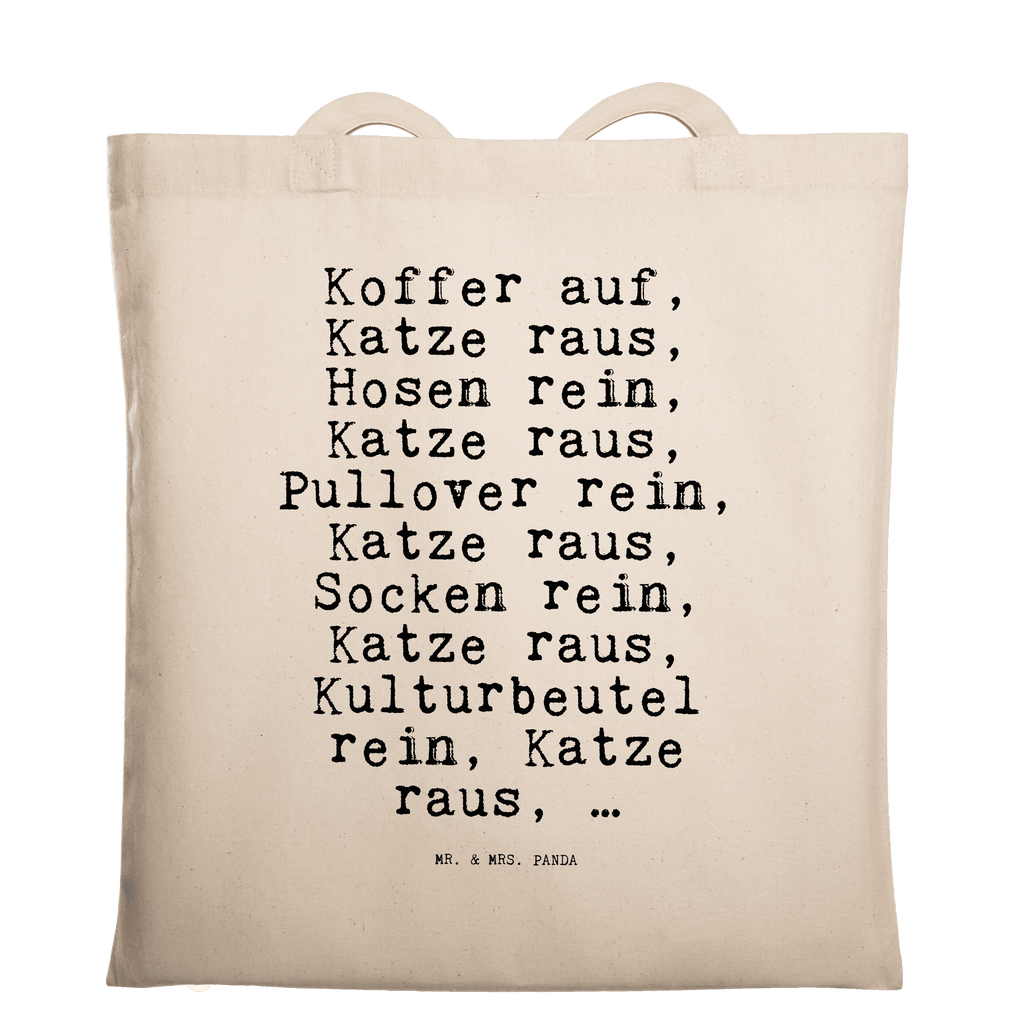 Tragetasche Koffer auf, Katze raus,... Beuteltasche, Beutel, Einkaufstasche, Jutebeutel, Stoffbeutel, Spruch, Sprüche, lustige Sprüche, Weisheiten, Zitate, Spruch Geschenke, Spruch Sprüche Weisheiten Zitate Lustig Weisheit Worte