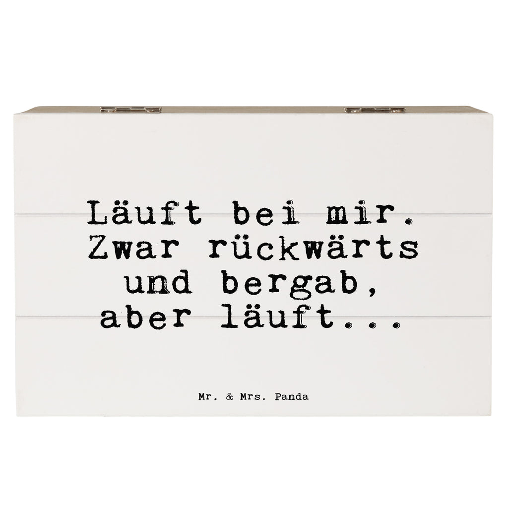 Holzkiste Sprüche und Zitate Läuft bei mir. Zwar rückwärts und bergab, aber läuft... Holzkiste, Kiste, Schatzkiste, Truhe, Schatulle, XXL, Erinnerungsbox, Erinnerungskiste, Dekokiste, Aufbewahrungsbox, Geschenkbox, Geschenkdose, Spruch, Sprüche, lustige Sprüche, Weisheiten, Zitate, Spruch Geschenke, Spruch Sprüche Weisheiten Zitate Lustig Weisheit Worte