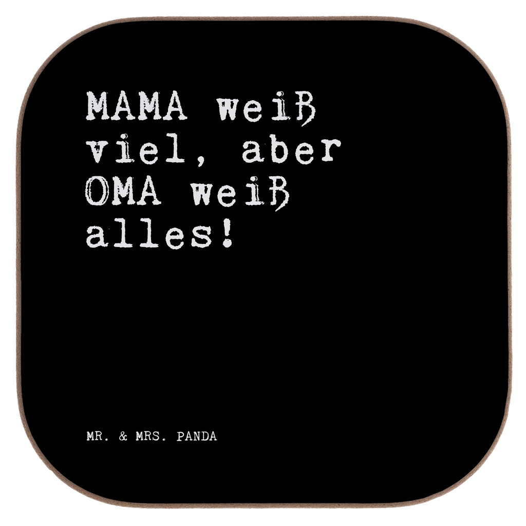 Quadratische Untersetzer Sprüche und Zitate MAMA weiß viel, aber OMA weiß alles! Untersetzer, Bierdeckel, Glasuntersetzer, Untersetzer Gläser, Getränkeuntersetzer, Untersetzer aus Holz, Untersetzer für Gläser, Korkuntersetzer, Untersetzer Holz, Holzuntersetzer, Tassen Untersetzer, Untersetzer Design, Spruch, Sprüche, lustige Sprüche, Weisheiten, Zitate, Spruch Geschenke, Spruch Sprüche Weisheiten Zitate Lustig Weisheit Worte