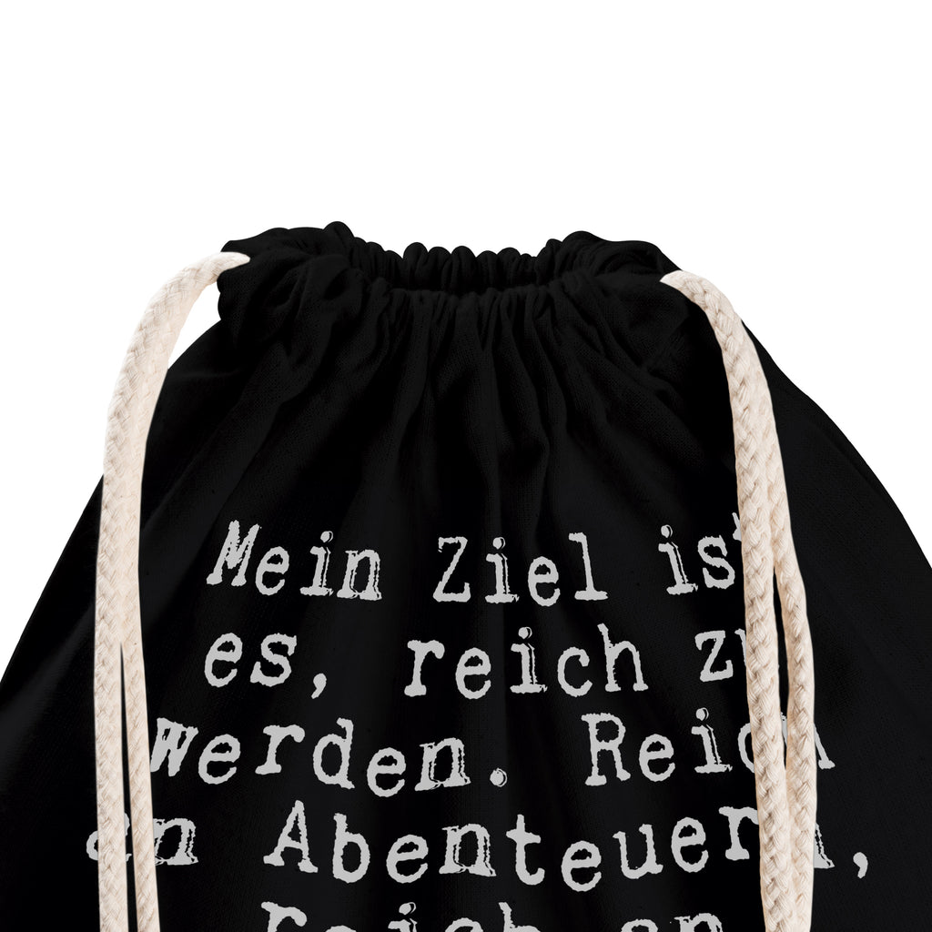 Sportbeutel Mein Ziel ist es,... Sportbeutel, Turnbeutel, Beutel, Sporttasche, Tasche, Stoffbeutel, Sportbeutel Kinder, Gymsack, Beutel Rucksack, Kleine Sporttasche, Sportzubehör, Turnbeutel Baumwolle, Spruch, Sprüche, lustige Sprüche, Weisheiten, Zitate, Spruch Geschenke, Spruch Sprüche Weisheiten Zitate Lustig Weisheit Worte