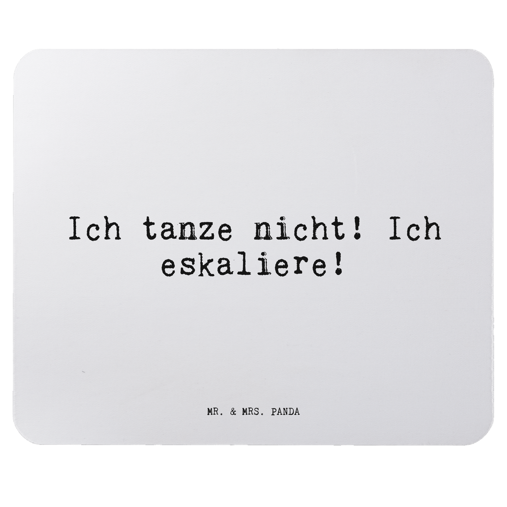 Mauspad Sprüche und Zitate Ich tanze nicht! Ich eskaliere! Mousepad, Computer zubehör, Büroausstattung, PC Zubehör, Arbeitszimmer, Mauspad, Einzigartiges Mauspad, Designer Mauspad, Mausunterlage, Mauspad Büro, Spruch, Sprüche, lustige Sprüche, Weisheiten, Zitate, Spruch Geschenke, Spruch Sprüche Weisheiten Zitate Lustig Weisheit Worte