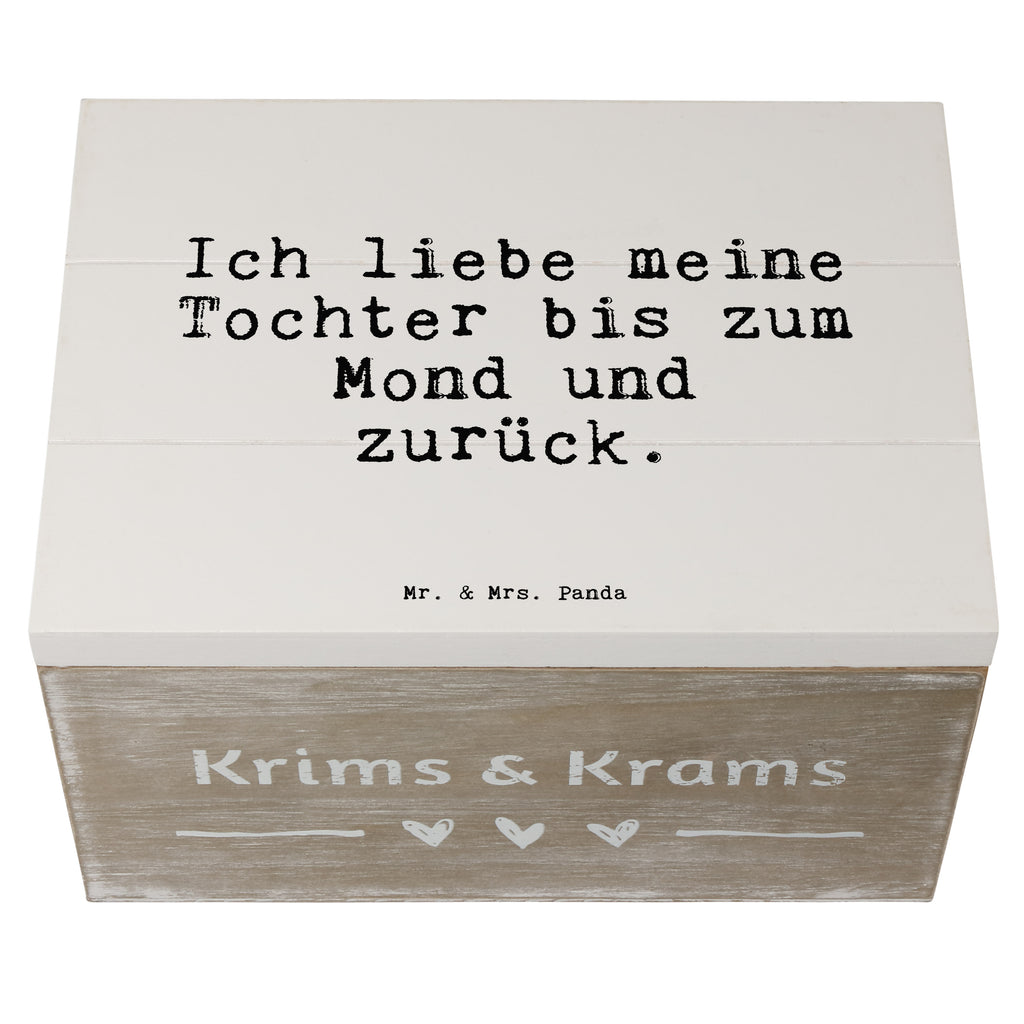 Holzkiste Sprüche und Zitate Ich liebe meine Tochter bis zum Mond und zurück. Holzkiste, Kiste, Schatzkiste, Truhe, Schatulle, XXL, Erinnerungsbox, Erinnerungskiste, Dekokiste, Aufbewahrungsbox, Geschenkbox, Geschenkdose, Spruch, Sprüche, lustige Sprüche, Weisheiten, Zitate, Spruch Geschenke, Spruch Sprüche Weisheiten Zitate Lustig Weisheit Worte