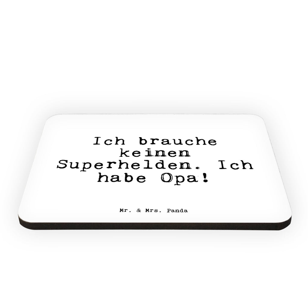 Magnet Sprüche und Zitate Ich brauche keinen Superhelden. Ich habe Opa! Kühlschrankmagnet, Pinnwandmagnet, Souvenir Magnet, Motivmagnete, Dekomagnet, Whiteboard Magnet, Notiz Magnet, Kühlschrank Dekoration, Spruch, Sprüche, lustige Sprüche, Weisheiten, Zitate, Spruch Geschenke, Spruch Sprüche Weisheiten Zitate Lustig Weisheit Worte