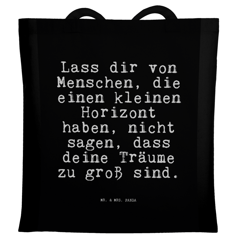 Tragetasche Lass dir von Menschen,... Beuteltasche, Beutel, Einkaufstasche, Jutebeutel, Stoffbeutel, Spruch, Sprüche, lustige Sprüche, Weisheiten, Zitate, Spruch Geschenke, Spruch Sprüche Weisheiten Zitate Lustig Weisheit Worte