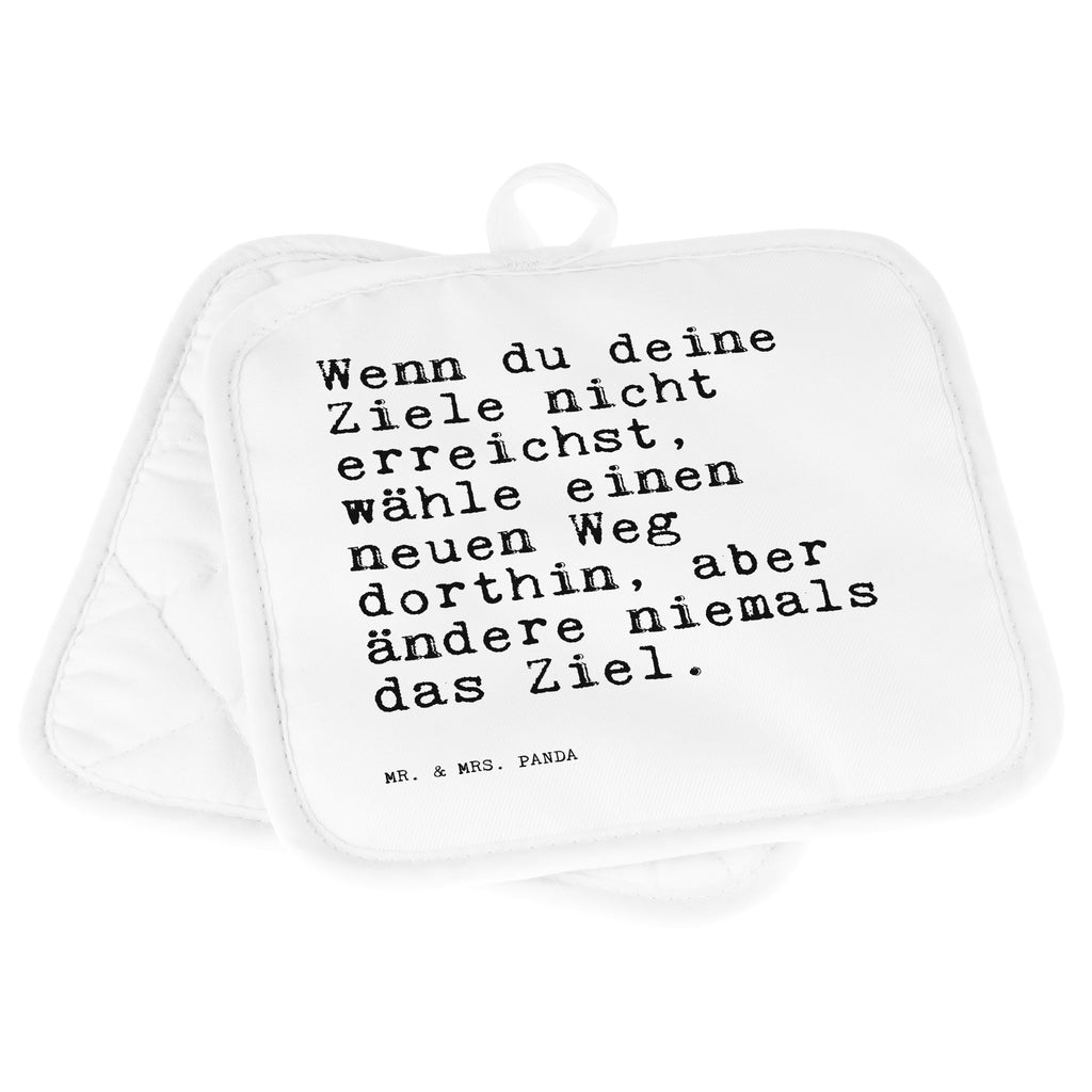 2er Set Topflappen  Sprüche und Zitate Wenn du deine Ziele nicht erreichst, wähle einen neuen Weg dorthin, aber ändere niemals das Ziel. Topflappen, Topfuntersetzer, Ofenhandschuh, Topflappen Set, Topflappen lustig, Topflappen mit Spruch, Ofenhandschuhe, Topfhandschuhe, Topfhandschuh, Topflappenset, Topflappen 2er Set, Schöne Topflappen, Spruch, Sprüche, lustige Sprüche, Weisheiten, Zitate, Spruch Geschenke, Spruch Sprüche Weisheiten Zitate Lustig Weisheit Worte