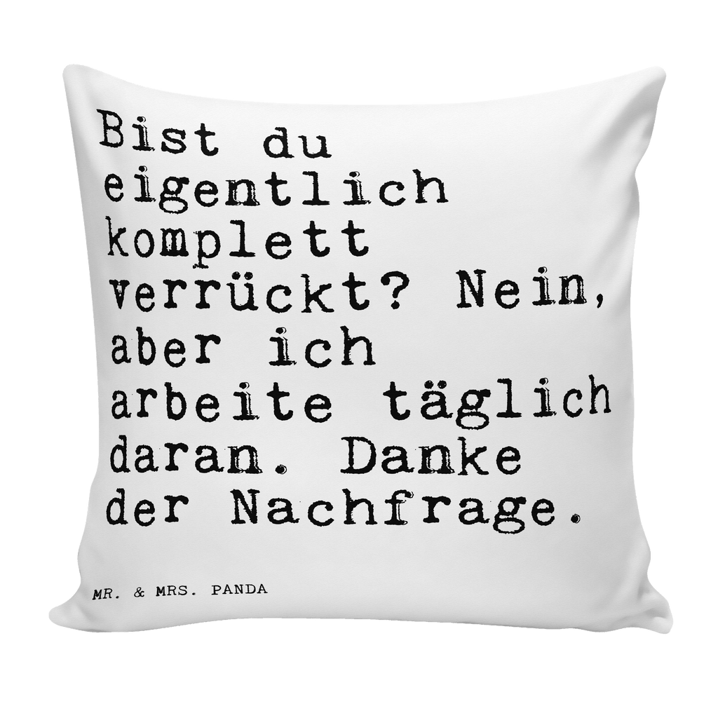 40x40 Kissen Sprüche und Zitate Bist du eigentlich komplett verrückt? Nein, aber ich arbeite täglich daran. Danke der Nachfrage. Kissenhülle, Kopfkissen, Sofakissen, Dekokissen, Motivkissen, sofakissen, sitzkissen, Kissen, Kissenbezüge, Kissenbezug 40x40, Kissen 40x40, Kissenhülle 40x40, Zierkissen, Couchkissen, Dekokissen Sofa, Sofakissen 40x40, Dekokissen 40x40, Kopfkissen 40x40, Kissen 40x40 Waschbar, Spruch, Sprüche, lustige Sprüche, Weisheiten, Zitate, Spruch Geschenke, Spruch Sprüche Weisheiten Zitate Lustig Weisheit Worte