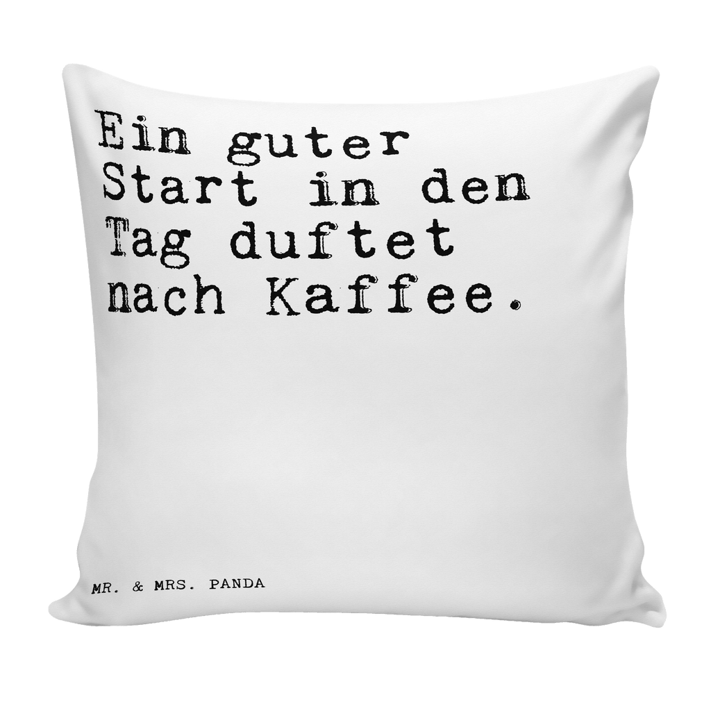 40x40 Kissen Sprüche und Zitate Ein guter Start in den Tag duftet nach Kaffee. Kissenhülle, Kopfkissen, Sofakissen, Dekokissen, Motivkissen, Spruch, Sprüche, lustige Sprüche, Weisheiten, Zitate, Spruch Geschenke, Spruch Sprüche Weisheiten Zitate Lustig Weisheit Worte