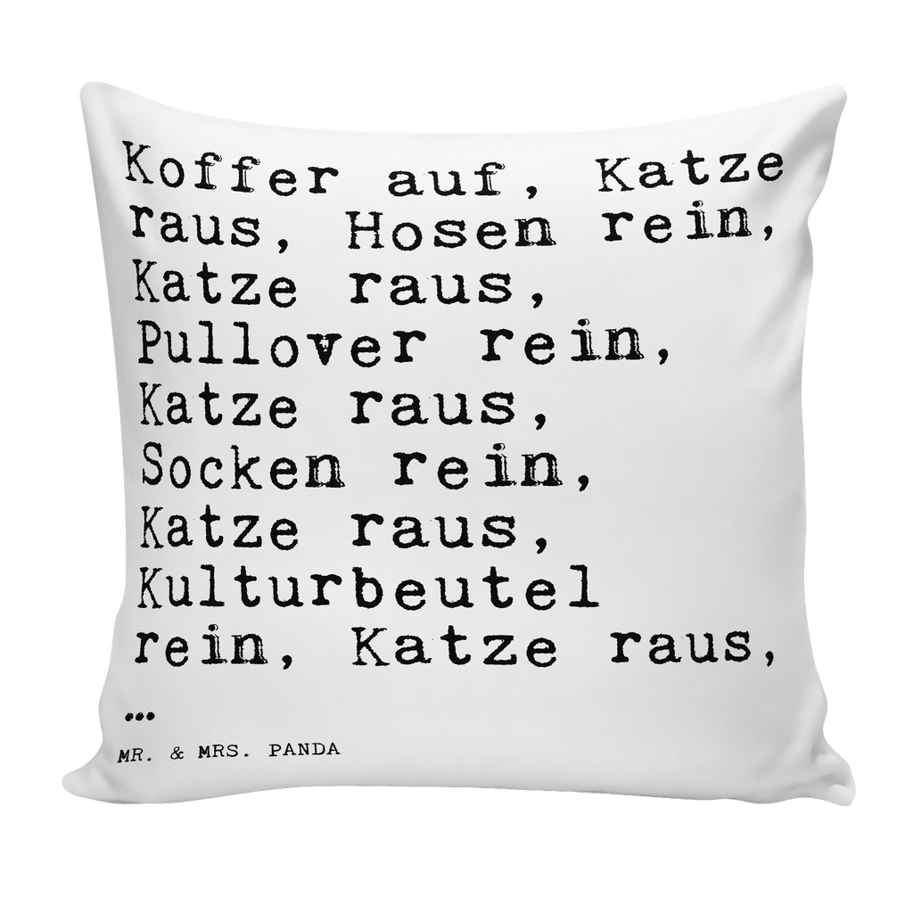 40x40 Kissen Sprüche und Zitate Koffer auf, Katze raus, Hosen rein, Katze raus, Pullover rein, Katze raus, Socken rein, Katze raus, Kulturbeutel rein, Katze raus, … Kissenhülle, Kopfkissen, Sofakissen, Dekokissen, Motivkissen, Spruch, Sprüche, lustige Sprüche, Weisheiten, Zitate, Spruch Geschenke, Spruch Sprüche Weisheiten Zitate Lustig Weisheit Worte